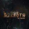 Rozen - Tales of Azeroth (From \